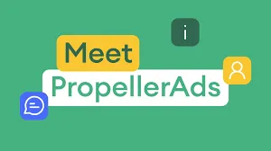 PropellerAds: The Performance Marketing Specialist