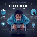 How to start a tech blog